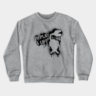 Pipo - Replay 4 Life Crewneck Sweatshirt